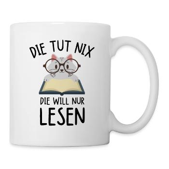 Die tut nix die will nur lesen Katze Bücherwurm - Tasse - Weiß - Rechts