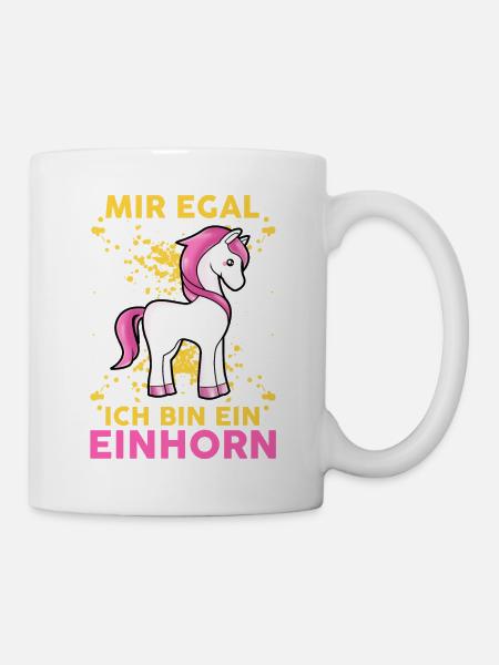 Mir Egal Ich Bin Ein Einhorn Fabelwesen Statement - Tasse - Weiß