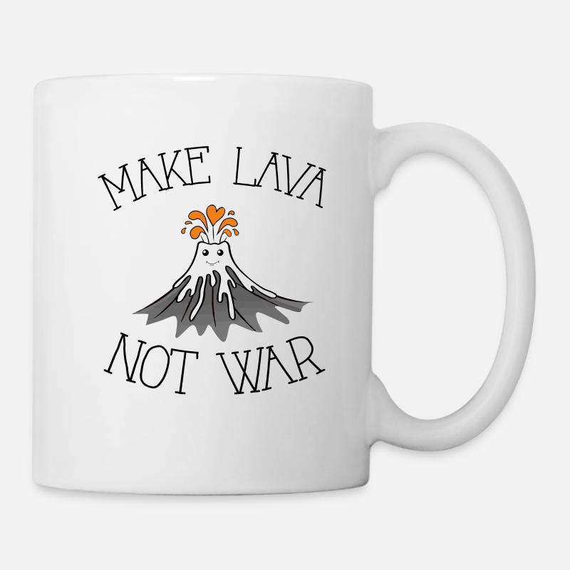 Make Lava not War süßer Liebesvulkan - Tasse - Weiß