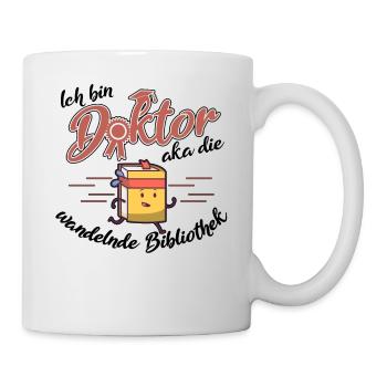 Doktortitel Doktorand Doktor Promotion Geschenk - Tasse - Weiß - Rechts