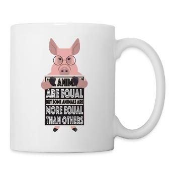 Alle Tiere Sind Gleich Manche Tiere sind gleicher - Tasse - Weiß - Rechts
