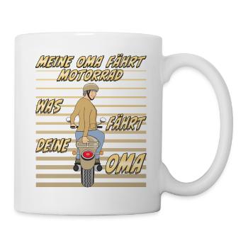 MEINE OMA FÄHRT MOTORRAD WAS FÄHRT DEINE OMA - Tasse - Weiß - Rechts