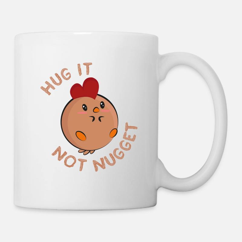 Hug it - not nugget! - Tasse - Weiß
