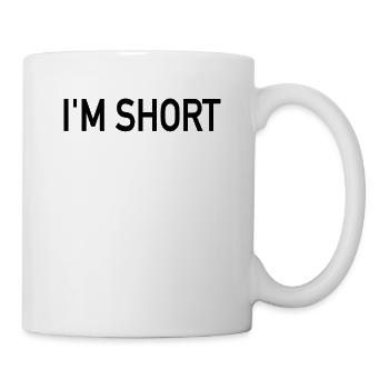 I'm Short - Mug - white - Right