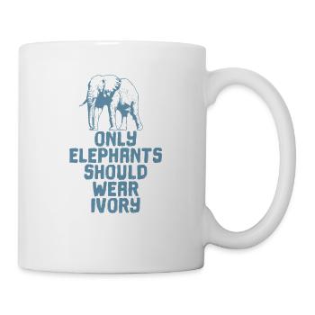 Elefanten Only Elephants Should Wear Ivory - Mug - white - Right