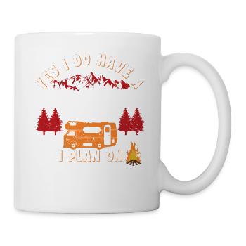 Retirement Plan I Plan On Camping Ruhestand Camper - Tasse - Weiß - Rechts