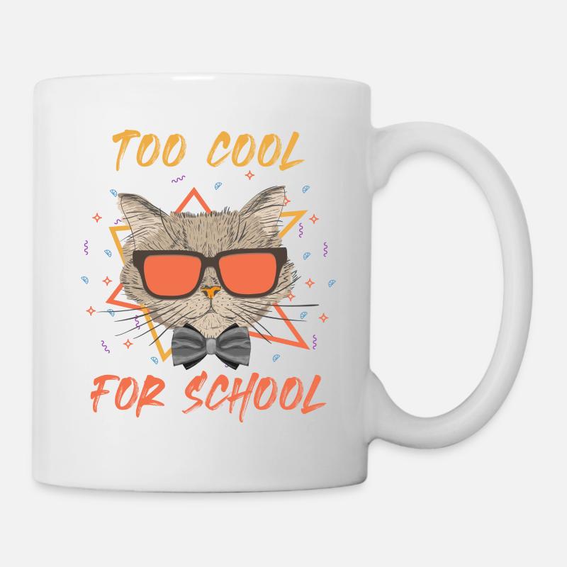 Too Cool For School - Tasse - Weiß