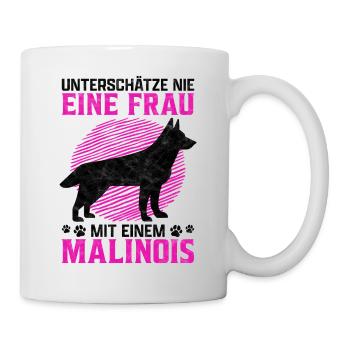 Frau mit Malinois Belgischer Schäferhund Spruch - Tasse - Weiß - Rechts