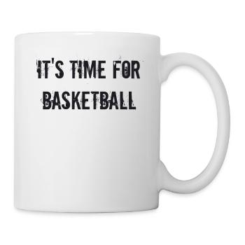 Basketball - it s time for Basketball - Tasse - Weiß - Rechts