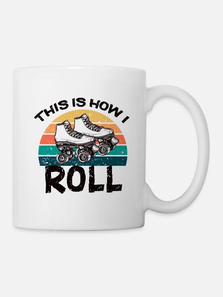 " 70's This Is How I Roll Vintage Retro Roller Skate " - Mug - white