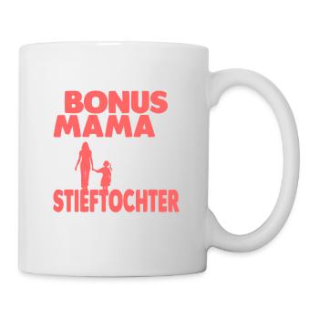 Bonus Mama Stieftochter Stiefmutter - Tasse - Weiß - Rechts