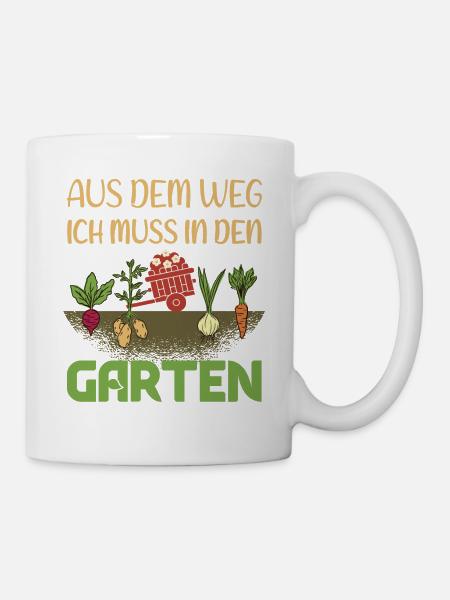 Garten Sprüche - Lustiges Hobbygärtner Geschenk - Tasse - Weiß
