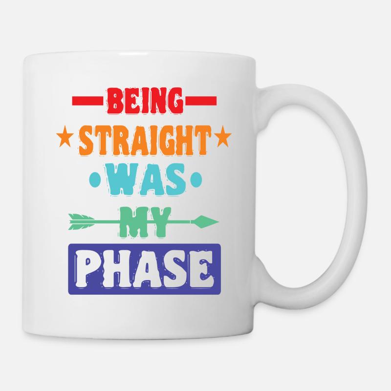 Nicht schwul zu sein war meine Phase - Tasse - Weiß