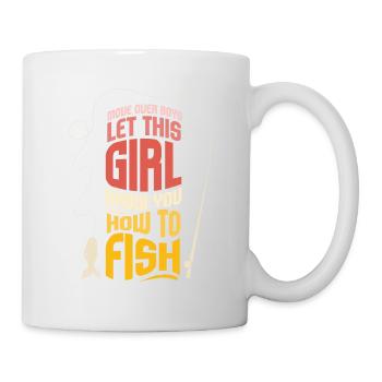 Move Over Boys Funny Girls Fishing Lover - Mug - white - Right
