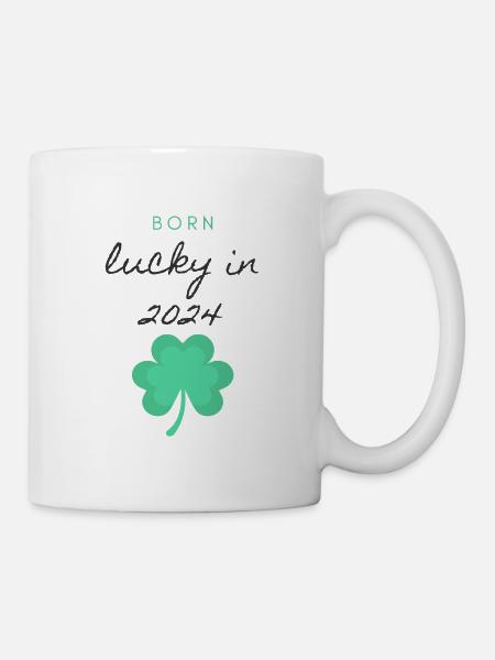 Born lucky in 2024! - Tasse - Weiß