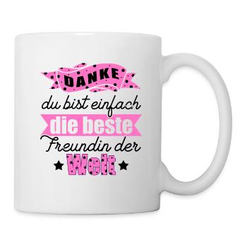Glück ist eine beste Freundin wie dich zu haben - Tasse - Weiß - Rechts