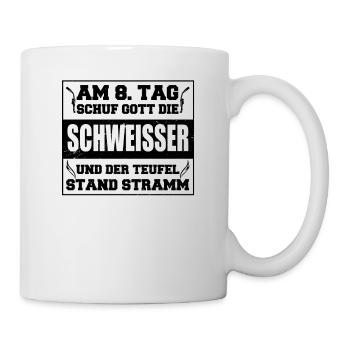 GOTT SCHUF DEN SCHWEISSER schweissen Baustellen - Tasse - Weiß - Rechts