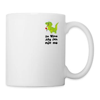 Vinosaurier Zu Vino sag ich nie no - Wein Dino - Tasse - Weiß - Rechts