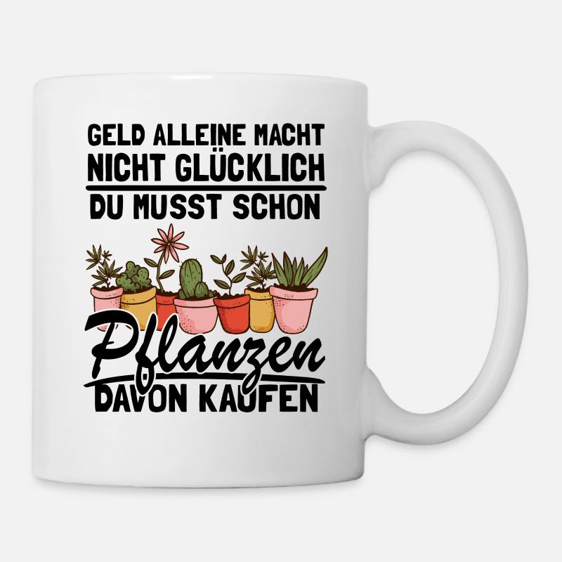 Gärtnerin Spruch Gärtner Lustig Pflanzen - Tasse - Weiß