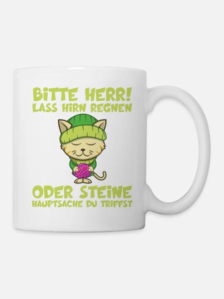 Herr Lass Hirn Regnen Oder Steine Lustige Sprüche - Tasse - Weiß