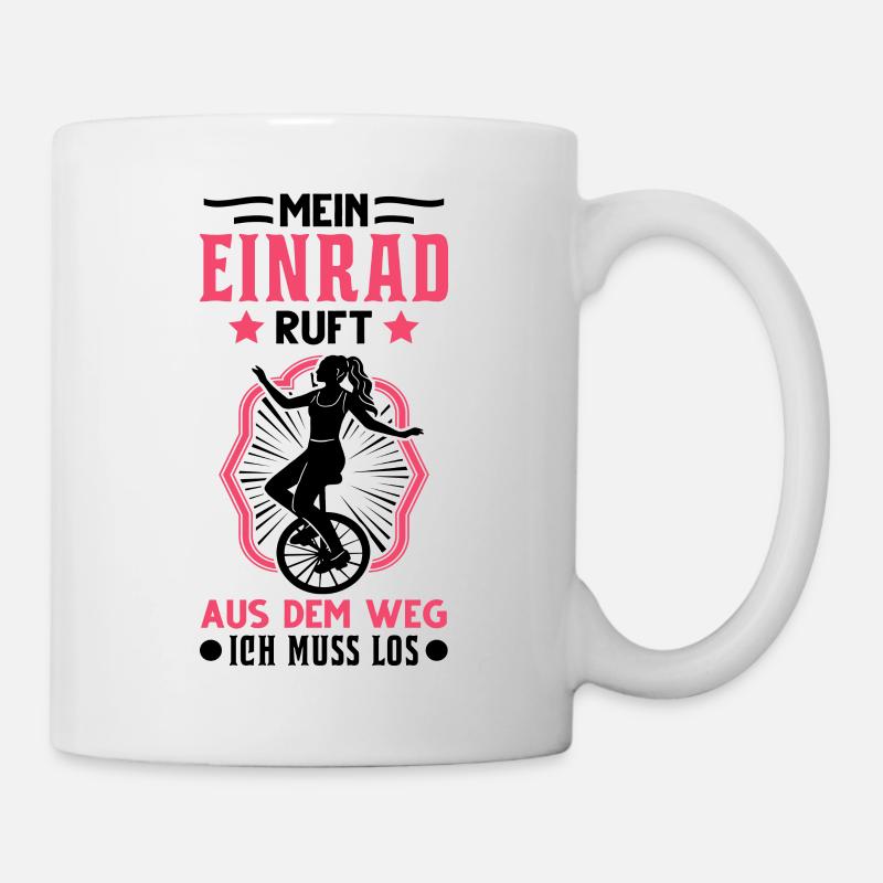 Mein Einrad ruft Einradfahrerin Einradfahrer - Tasse - Weiß