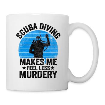 Funny Diver Scuba Diving Gift Murdery Quote Divers - Mug - white - Right