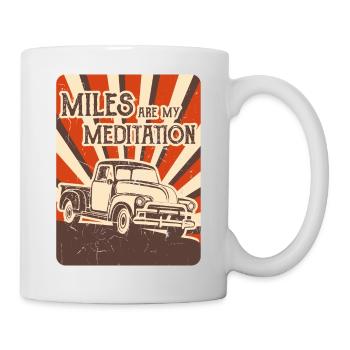 MILES ARE MY MEDITATION US Pickup Oldtimer US Car - Tasse - Weiß - Rechts