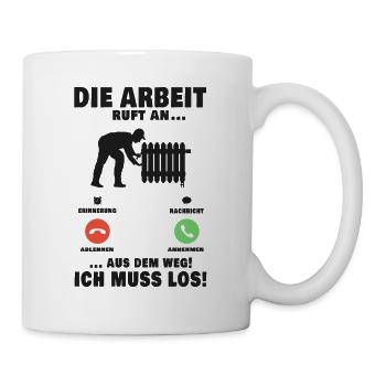 Heizungsbauer Anruf Heizung Anlagenmechaniker - Tasse - Weiß - Rechts