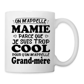 Mamie Cool Cadeau Anniversaire Fête Des Mères - Mug blanc - blanc - Droite