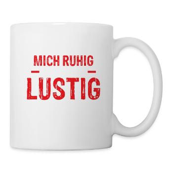 Unterschätz mich ruhig, das wird lustig ! - Tasse - Weiß - Rechts