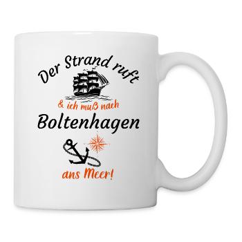 Boltenhagen-Der Strand ruft und ich muss ans Meer - Tasse - Weiß - Rechts