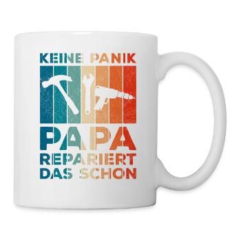 Keine Panik Papa repariert das schon Retro - Tasse - Weiß - Rechts