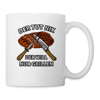 Will nur grillen Grillfleisch Braten Grillsaison - Tasse - Weiß - Rechts