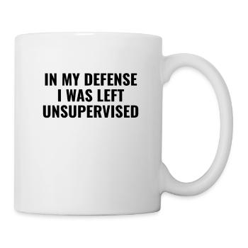 in my defense, i was left unsupervised - Mug blanc - blanc - Droite
