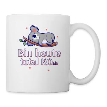 Bin heute total KO Koala Design - Tasse - Weiß - Rechts