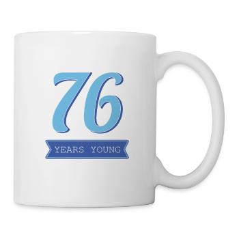 76 Jahre Geschenk Für Großeltern 76. Geburtstag - Tasse - Weiß - Rechts