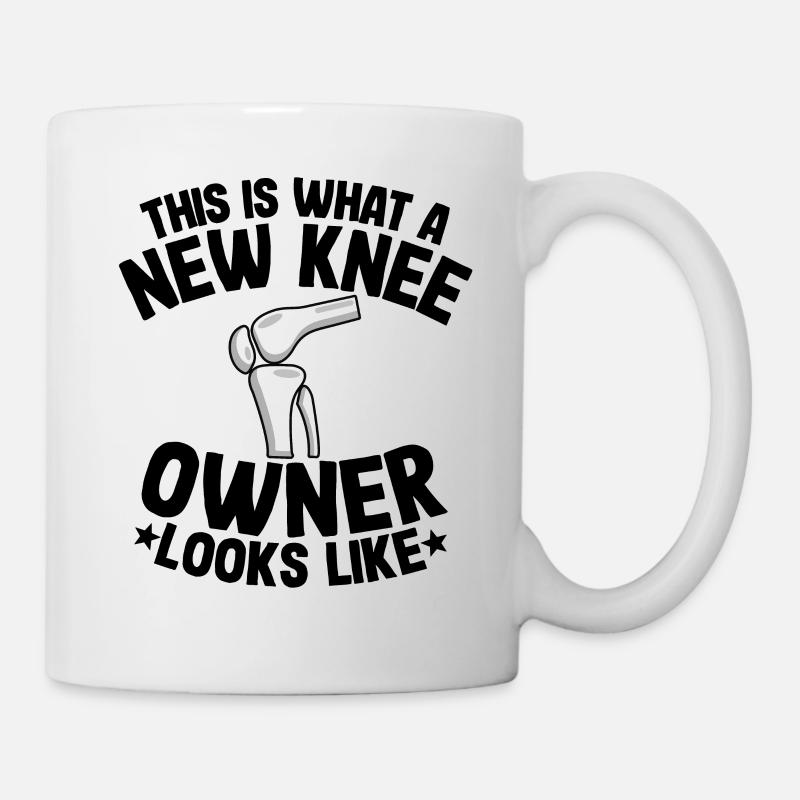 New Knee Owner Funny Knee Replacement Surgery - Mug - white