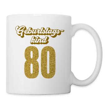 80. Geburtstag 80 Jahre 80er Geburtstagskind - Tasse - Weiß - Rechts