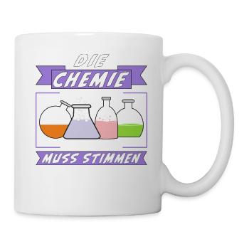 DIE CHEMIE MUSS STIMMEN - Tasse - Weiß - Rechts