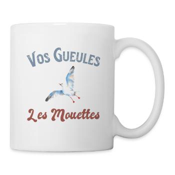 Vos Gueules Les Mouettes - Mug blanc - blanc - Droite