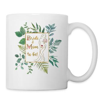 Bride & Mom to be, schwanger, Hochzeit, Geschenk - Tasse - Weiß - Rechts