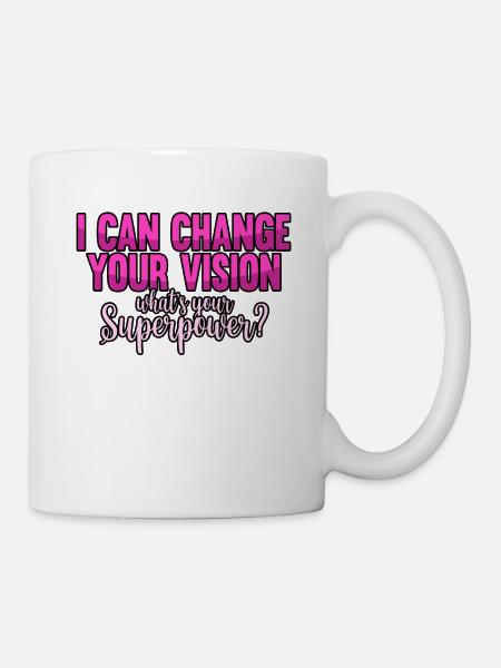 Optiker Augen Sehhilfe Brille Beruf Lustig - Tasse - Weiß