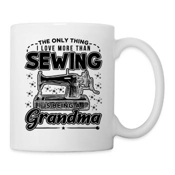 Sewing And Being A Grandma - Mug blanc - blanc - Droite
