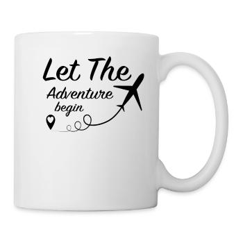 Let The Adventure Begin - Travel Airplane Reisen - Tasse - Weiß - Rechts