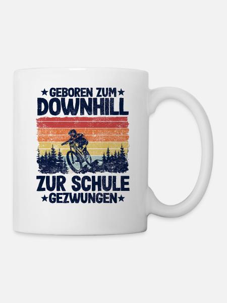 Downhill Spruch Schule MTB Mountainbiker Kinder - Tasse - Weiß