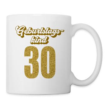 30. Geburtstag 30 Jahre 30er Geburtstagskind - Tasse - Weiß - Rechts