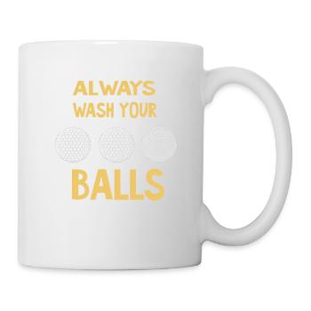Always wash your balls Funny golf jokes - Mug - white - Right