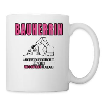 Bauherrin - Tasse - Weiß - Rechts