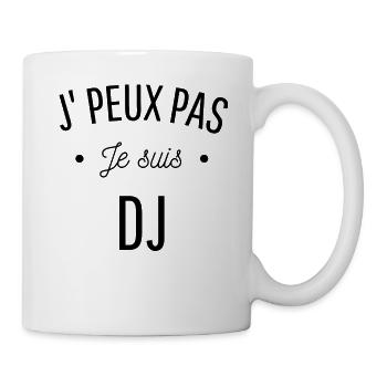 JE PEUX PAS JE SUIS DJ cadeau humour mix - Mug blanc - blanc - Droite