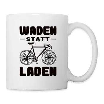 Fahrrad - Waden statt Laden - MTB Rennrad Spruch - Tasse - Weiß - Rechts
